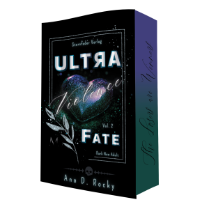 Ultra Violence Fate Vol.2 von Ana D. Rocky